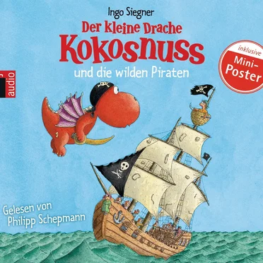 Der kleine Drache Kokosnuss und die wilden Piraten by Ingo Siegner - album cover