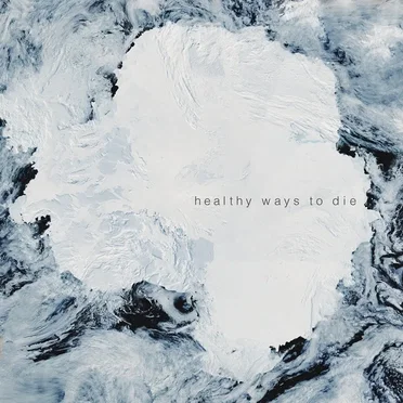 Healthy Ways to Die by Pedestrian - album cover