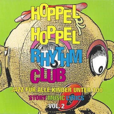 Hoppel Hoppel Rhythm Club Vol. 2 by Hoppel Hoppel Rhythm Club - album cover