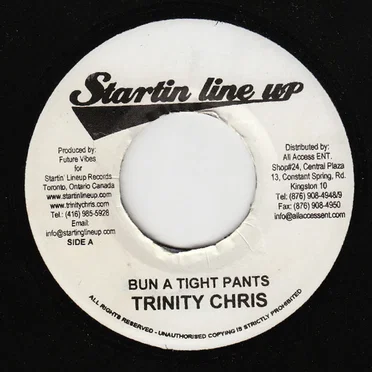 Bun a Tight Pants / In the Streets