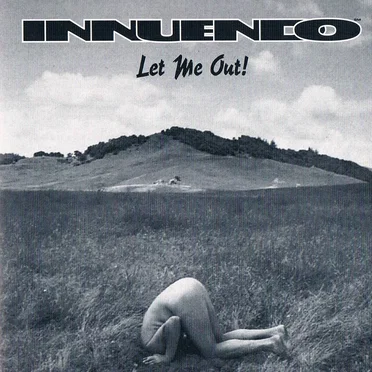 Let Me Out! by Innuendo - album cover