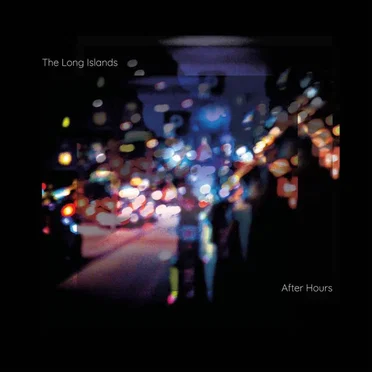 After Hours by The Long Islands - album cover