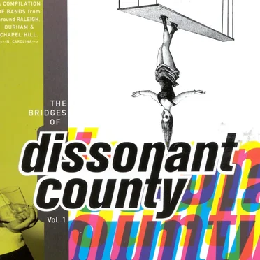 The Bridges of Dissonant County, Vol. 1 by Various Artists - album cover