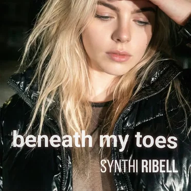 beneath my toes by Synthi Ribell - album cover