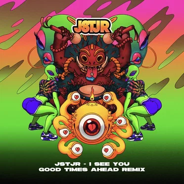 I See You (Good Times Ahead remix)