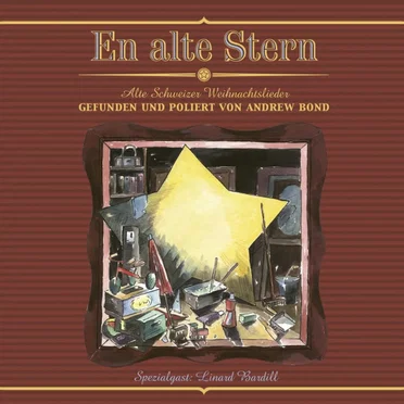En alte Stern - Alte Schweizer Weihnachtslieder