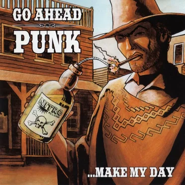 Go Ahead Punk …make My Day by Various Artists - album cover