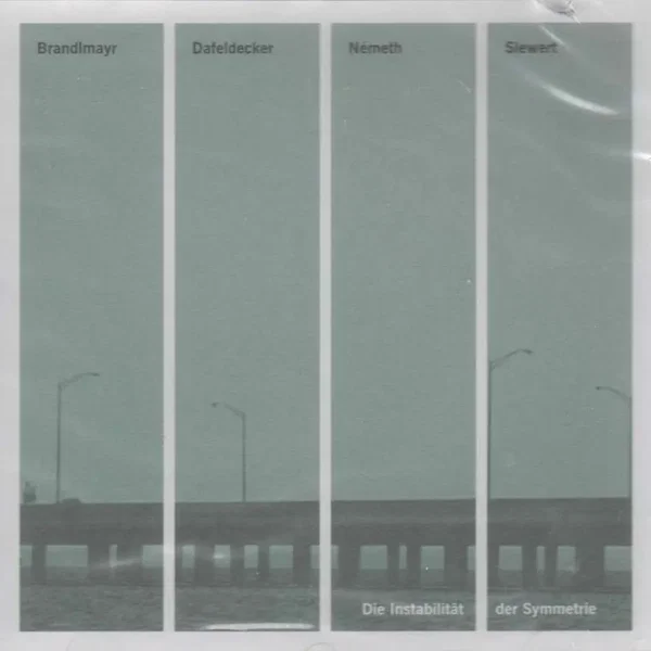 Die Instabilität der Symmetrie