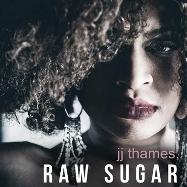 Raw Sugar by J.J. Thames - album cover