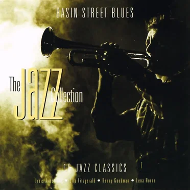 Basin Street Blues: The Jazz Collection by Various Artists - album cover