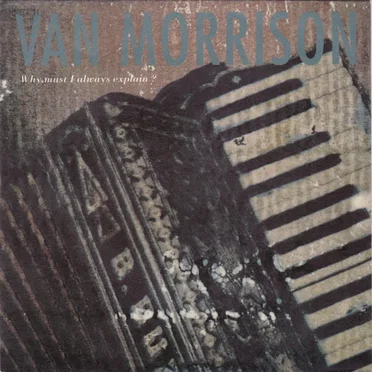 Why Must I Always Explain?