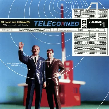 TELEconned, Volume 1: We Want the Airwaves by Various Artists - album cover