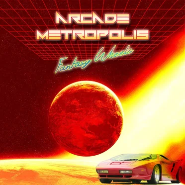 Fantasy Wheels by Arcade Metropolis - album cover