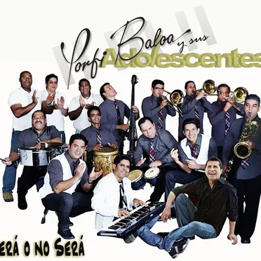 Será o no será by Porfi Baloa y sus Adolescentes - album cover