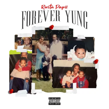 Forever Yung by Rasta Papii - album cover