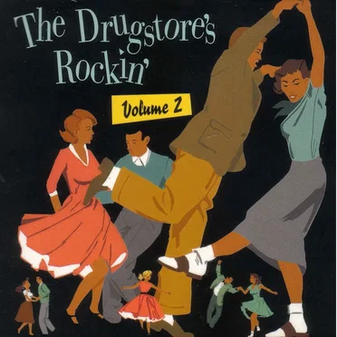 The Drugstore’s Rockin’, Volume 2 by Various Artists - album cover