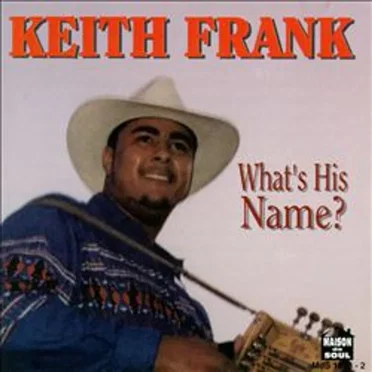 What’s His Name? by Keith Frank - album cover
