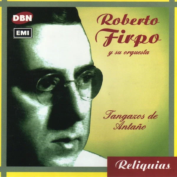 Reliquias: Tangazos de antaño