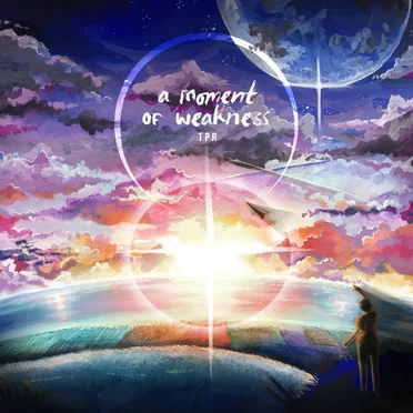 A Moment of Weakness