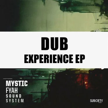 Dub Experience EP by Mystic Fyah - album cover