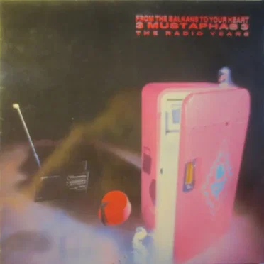 From the Balkans to Your Heart: The Radio Years