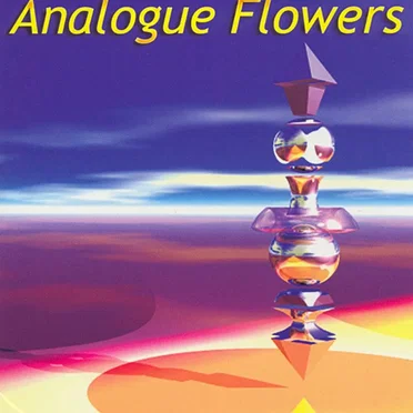 Analogue Flowers
