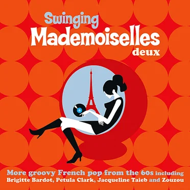 Swinging Mademoiselles Deux by Various Artists - album cover