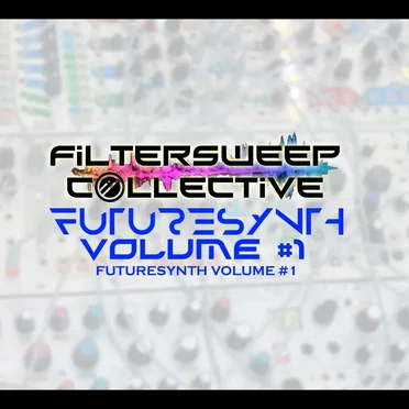 Futuresynth, Vol. 1 by Various Artists - album cover