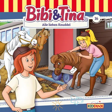 Bibi & Tina, Folge 16: Alle lieben Knuddel by Bibi & Tina - album cover