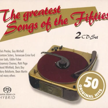 The Greatest Songs of the Fifties by Various Artists - album cover