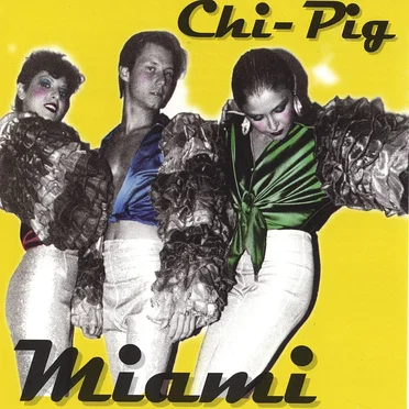 Miami by Chi Pig - album cover