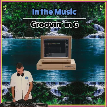 In the Music by Groovin' in G - album cover