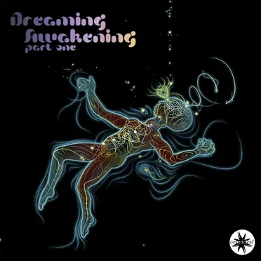Dreaming Awakening, Part One by Various Artists - album cover
