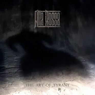 The Art of Tyrant by Alta Rossa - album cover