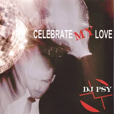 Celebrate My Love