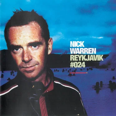 Global Underground 024: Nick Warren in Reykjavik