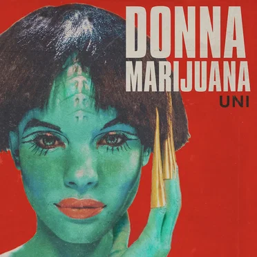 Donna Marijuana by UNI and the Urchins - album cover