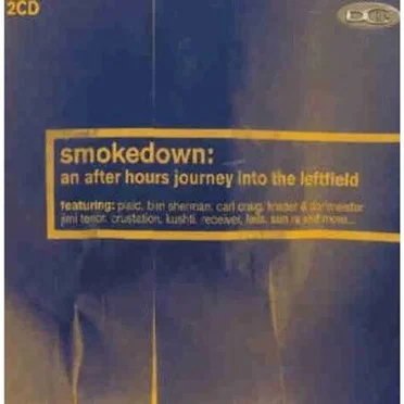 Smokedown: An After Hours Journey Into the Leftfield by Various Artists - album cover