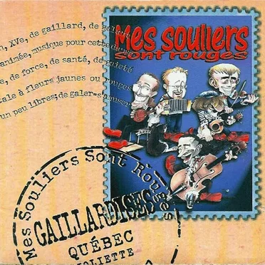 Gaillardises by Mes Souliers Sont Rouges - album cover
