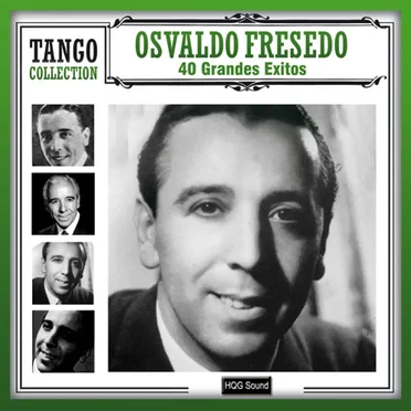 Tango Collection: 40 grandes éxitos by Osvaldo Fresedo - album cover
