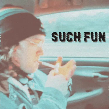 Such Fun