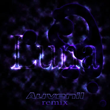 Luna (Auvenil remix)
