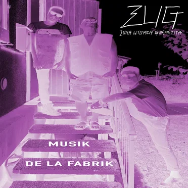Musik de la Fabrik by Zona Utopica Garantita - album cover