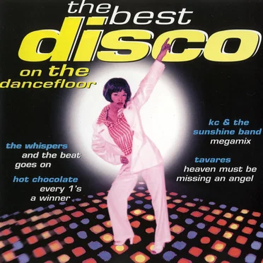 The Best Disco on the Dancefloor by Various Artists - album cover