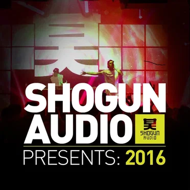 Shogun Audio Presents: 2016 by Various Artists - album cover