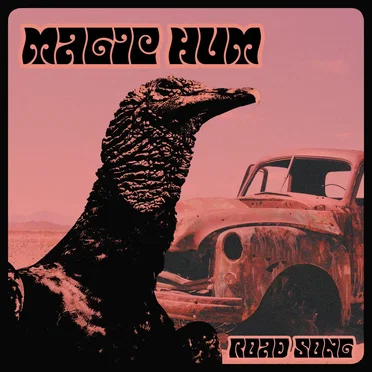 Road Song by Magic Hum - album cover