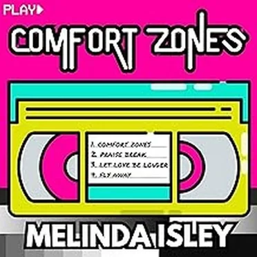 Comfort Zones