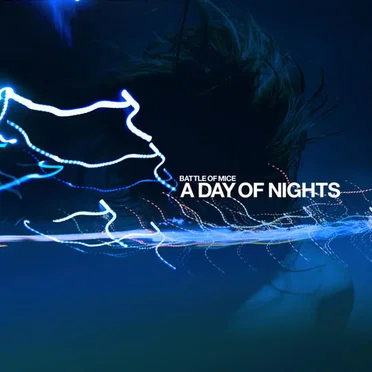 A Day of Nights by Battle of Mice - album cover