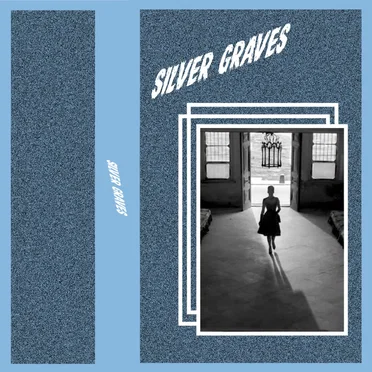 Silver Graves by Silver Graves - album cover