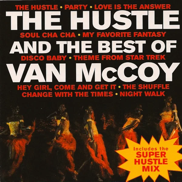The Hustle and the Best of Van McCoy